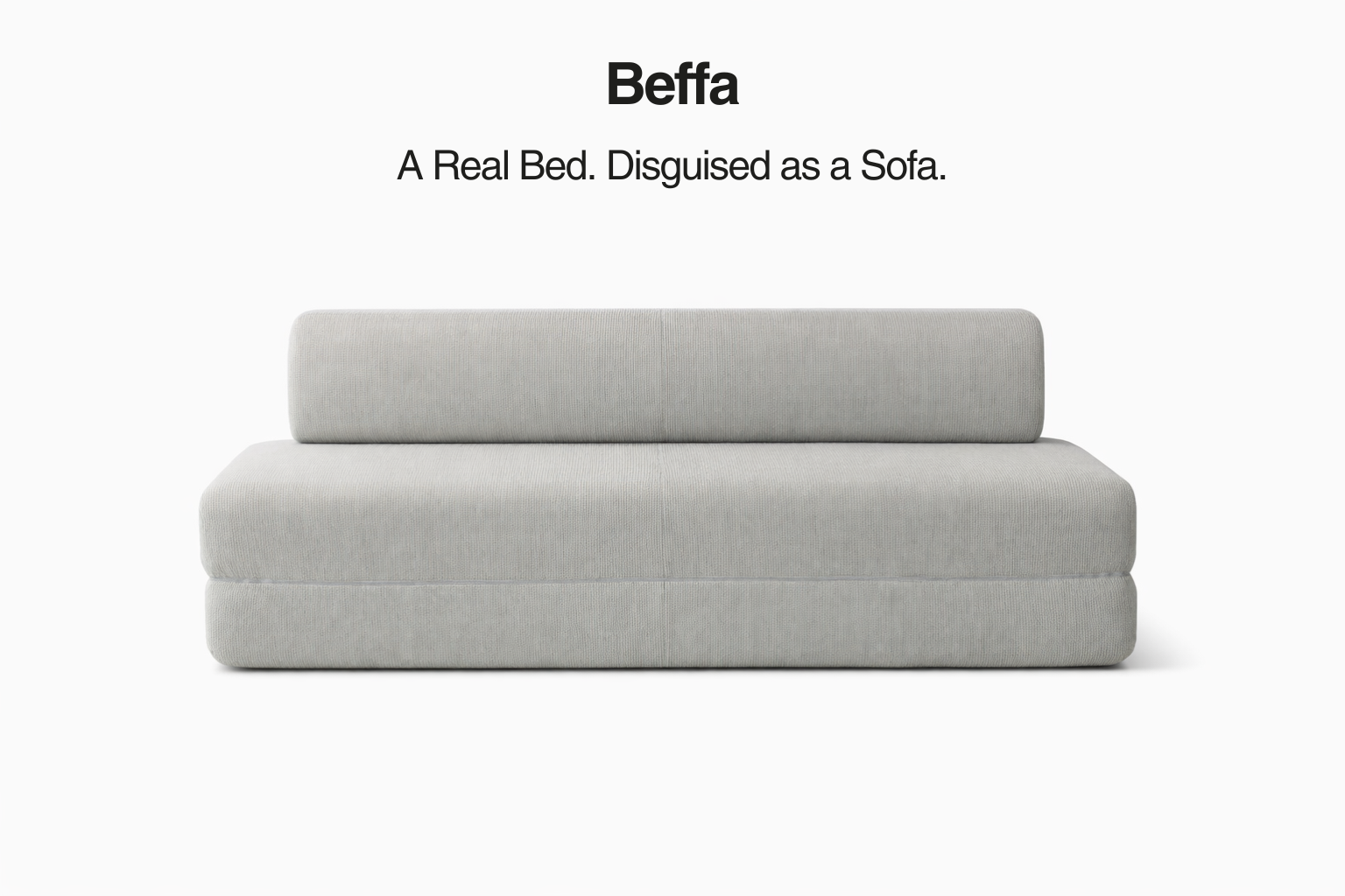 Beffa one - Boneless sofabed,built in mattress topper, feels like a real bed